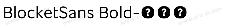 BlocketSans Bold字体转换 BlocketSans Bold字体转换